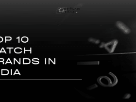 Top 10 Watch Brands In India Number 1 Will Shock You